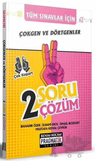 Tüm Sınavlar İçin Çokgen ve Dörtgenler 2 Soru 2 Çözüm Fasikülü