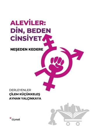 Aleviler: Din, Beden Cinsiyet