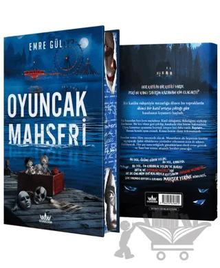 Oyuncak Mahşeri - Ciltli Özel Baskı