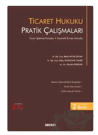 Ticaret Hukuku Pratik Çalışmaları