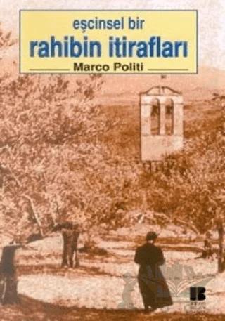 Eşcinsel Bir Rahibin İtirafları