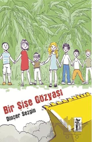 Bir Şişe Gözyaşı