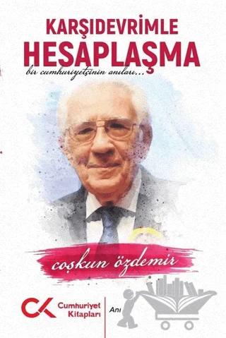 Karşı Devrimle Hesaplaşma