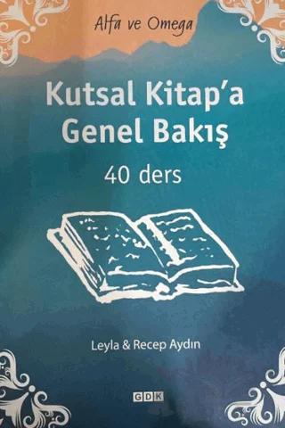 Kutsal Kitap'a Genel Bakış