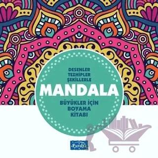 Desenler Tezhipler Şekillerle Mandala - Turkuaz Kitap – Muhammet Cüneyt Özcan – Parıltı Yayınları kitap kapağı