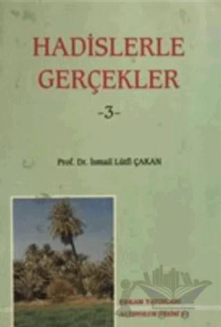 Hadislerle Gerçekler 3
