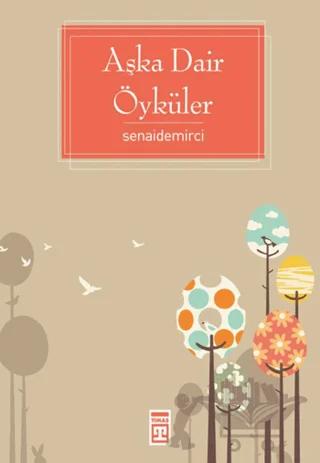 Aşka Dair Öyküler