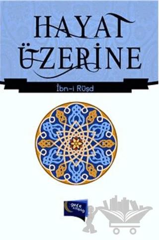 Hayat Üzerine