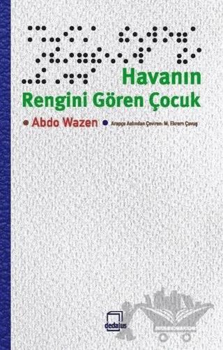 Havanın Rengini Gören Çocuk