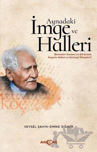 Aynadaki İmge ve Halleri