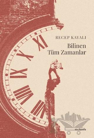 Bilinen Tüm Zamanlar