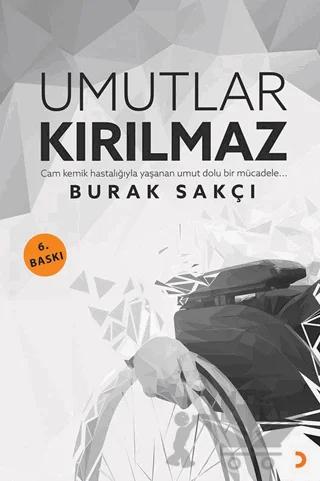 Umutlar Kırılmaz