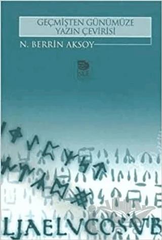 Geçmişten Günümüze Yazın Çevirisi – N. Berrin Aksoy – İmge Kitabevi Yayınları kitap kapağı