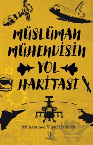 Müslüman Mühendisin Yol Haritası