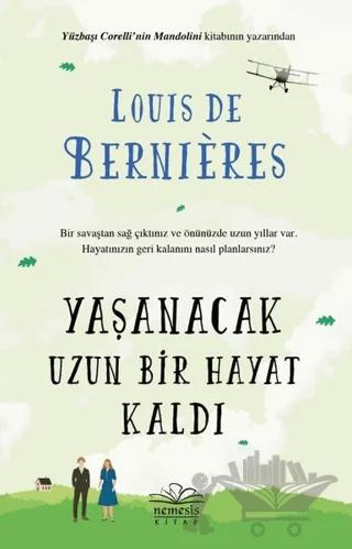 Yaşanacak Uzun Bir Hayat Kaldı