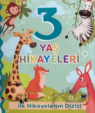3 Yaş Hikayeleri