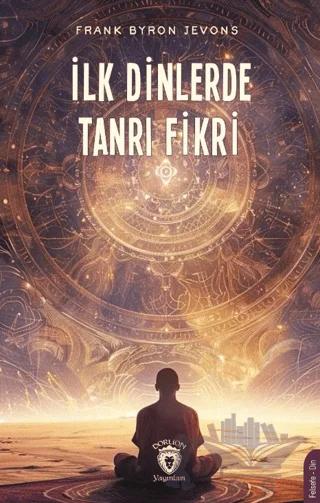 İlk Dinlerde Tanrı Fikri