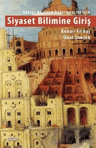 Sosyal Bilgiler Öğretmenliği İçin Siyaset Bilimine Giriş