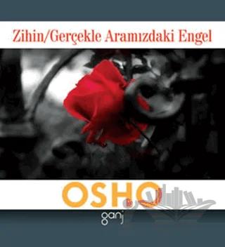 Zihin / Gerçekle Aramızdaki Engel