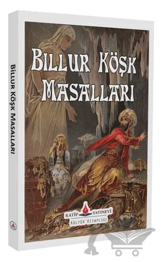 Billur Köşk Masalları