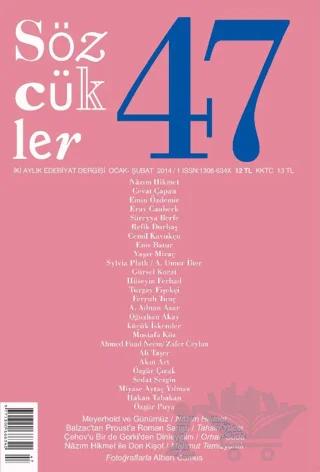 Sözcükler Dergisi Sayı: 47 Ocak - Şubat 2014
