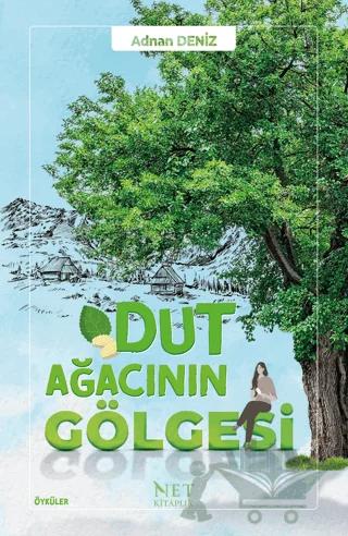 Dut Ağacının Gölgesi