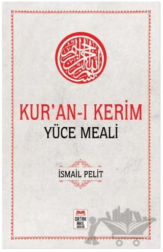 Kur'an-ı Kerim Yüce Meali