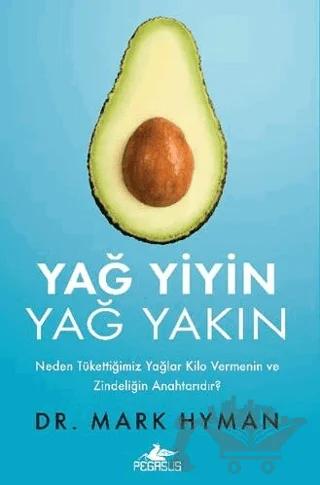 Yağ Yiyin Yağ Yakın