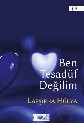 Ben Tesadüf Değilim