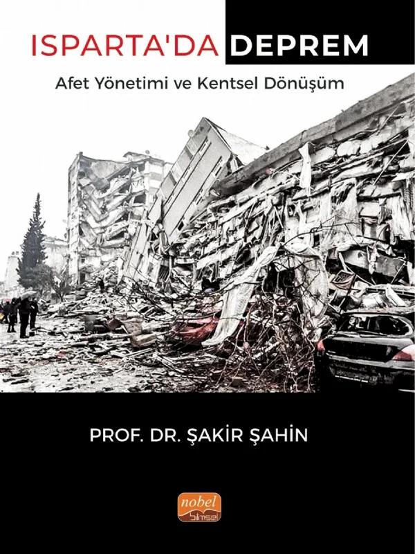 Isparta’da Deprem Afet Yönetimi ve Kentsel Dönüşüm