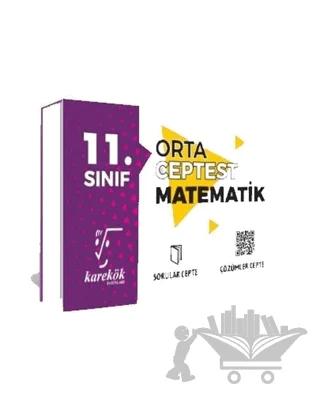 11. Sınıf Matematik Ceptest (Orta)