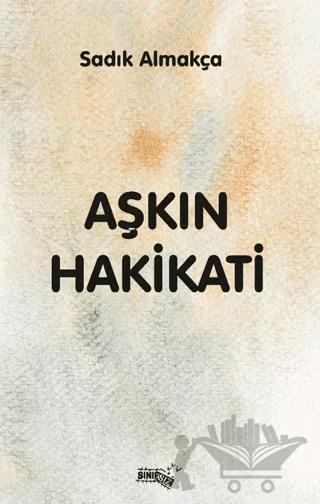 Aşkın Hakikati