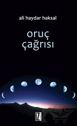 Oruç Çağrısı – Ali Haydar Haksal – İz Yayıncılık kitap kapağı