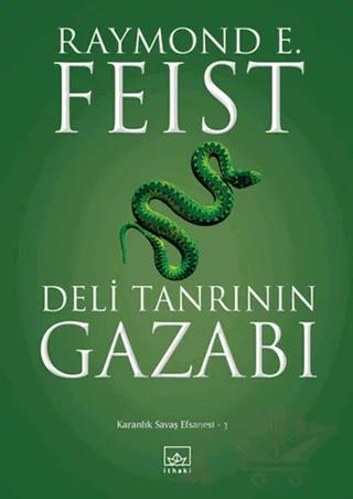 Deli Tanrının Gazabı