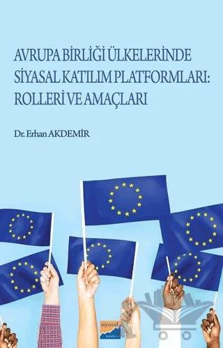 Avrupa Birliği Ülkelerinde Katılım Platformları: Rolleri ve Amaçları