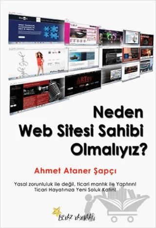 Neden Web Sitesi Sahibi Olmalıyız?