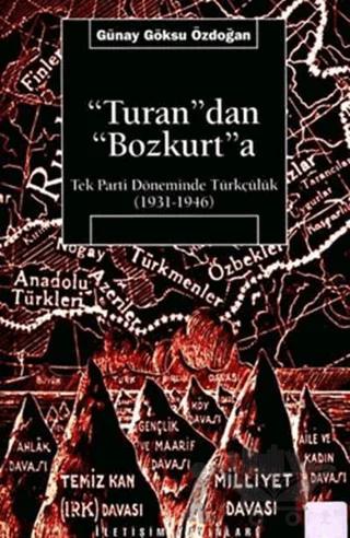 "Turan"dan "Bozkurt"a