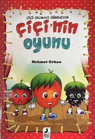 Çiçi Okumayı Öğreniyor - Çiçi'nin Oyunu