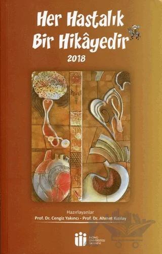Her Hastalık Bir Hikayedir - 2018