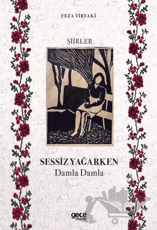 Sessiz Yağarken