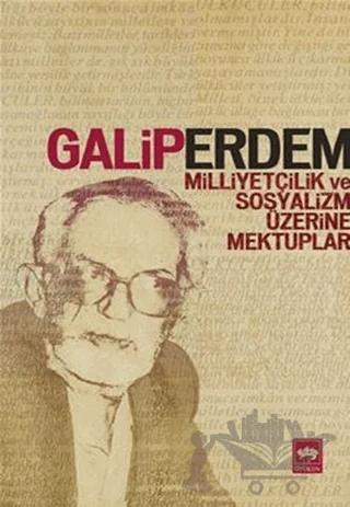 Milliyetçilik ve Sosyalizm Üzerine Mektuplar
