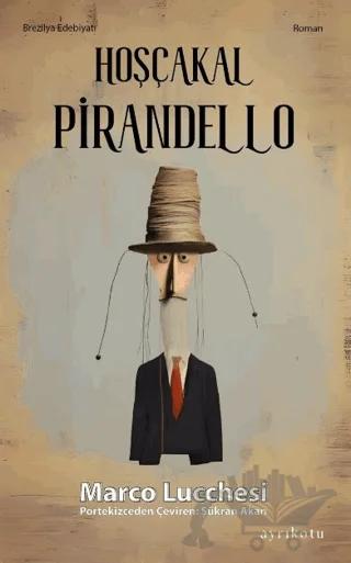 Hoşçakal Pirandello