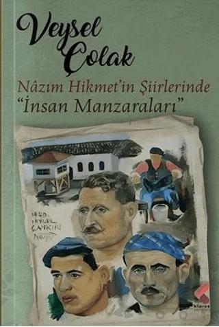 Nazım Hikmet Şiirlerinde “İnsan Manzaraları”