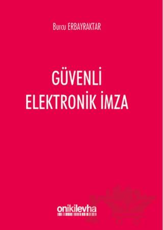 Güvenli Elektronik İmza