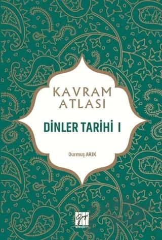 Dinler Tarihi 1 - Kavram Atlası