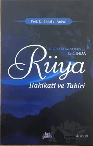 Kur’an ve Sünnet Işığında Rüya Hakikati ve Tabiri