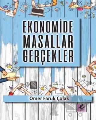 Ekonomide Masallar Gerçekler