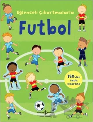 Eğlenceli Çıkartmalarla - Futbol
