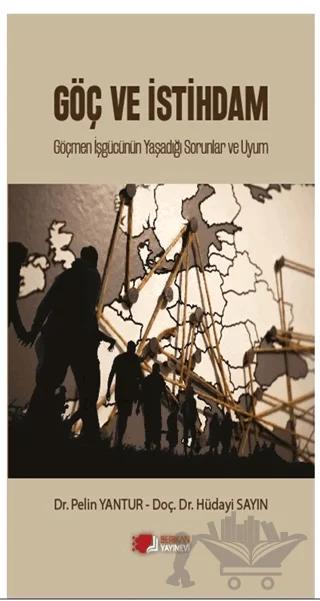 Göç ve İstihdam