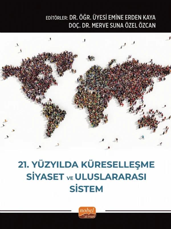 21. Yüzyılda Küreselleşme, Siyaset ve Uluslararası Sistem